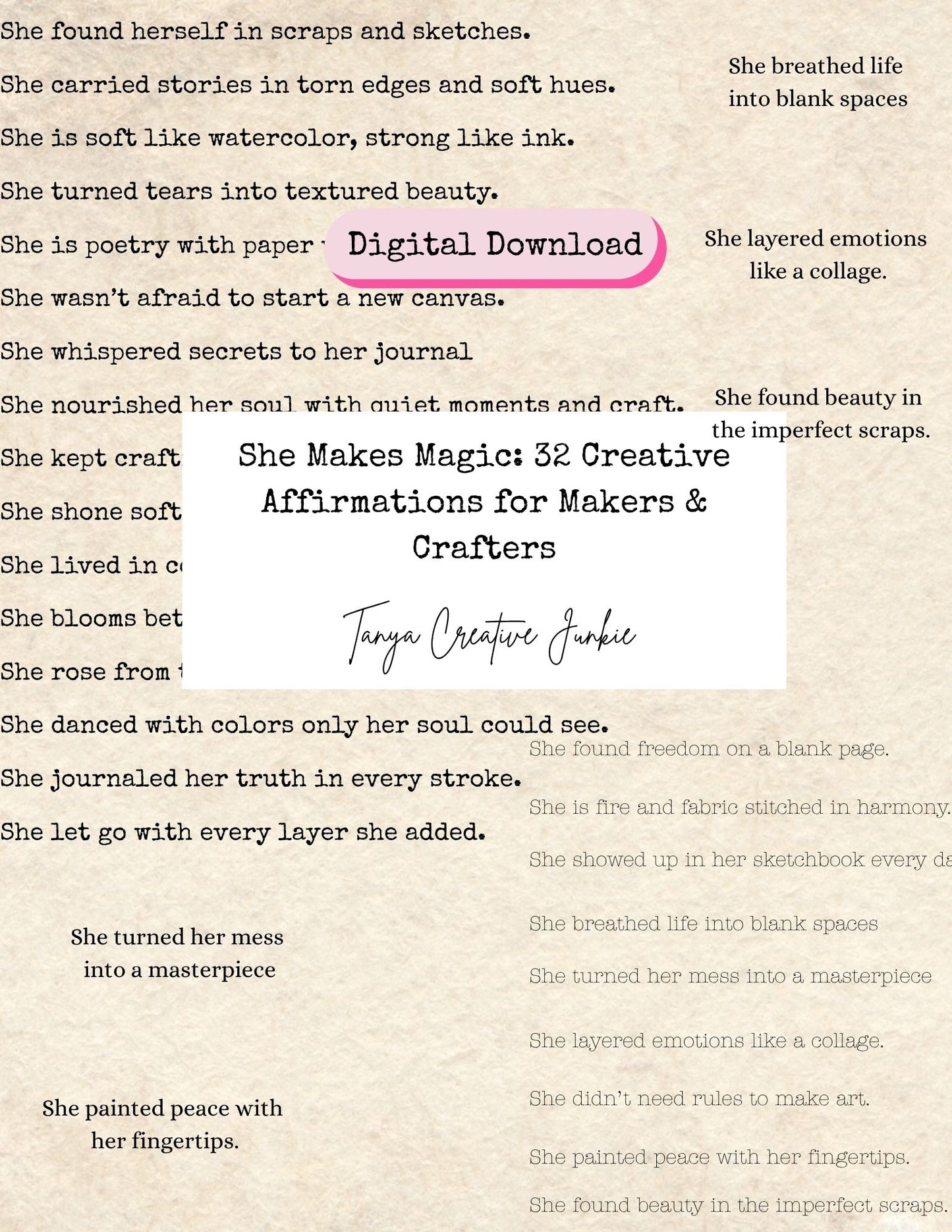 Crafted for artists, journalers, and makers, this printable set of 32 creative She affirmations speaks to the heart of every creative soul. From torn-paper poetry to paint-covered hands, each phrase is a celebration of messy magic, inner creativity, and soulful expression. Perfect for collage, journaling, scrapbooking, or daily inspiration.